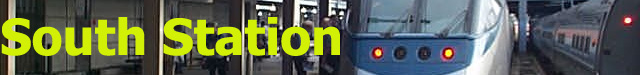 Welcome to my heavily renovated South Station Page!